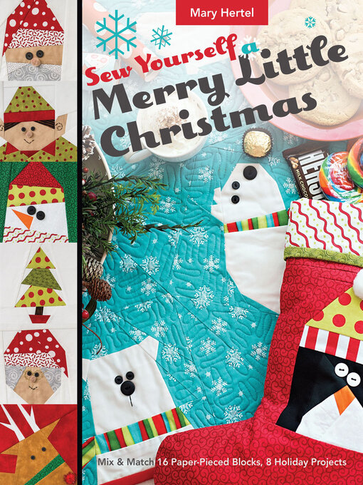 Title details for Sew Yourself a Merry Little Christmas by Mary Hertel - Available